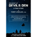 Incident at Devils Den, a true story by Terry Lovelace, Esq.