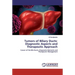 Tumors of Biliary Ducts: Diagnostic Aspects and Therapeutic Approach