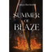 Summer of Blaze