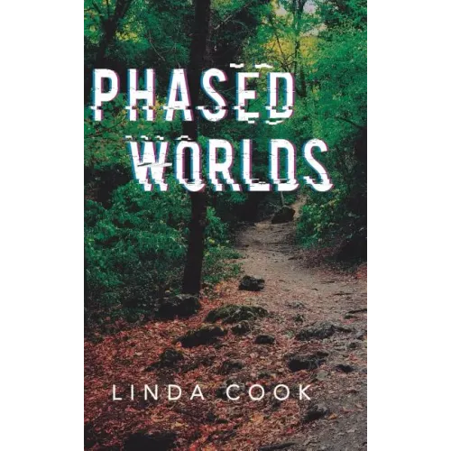 Phased Worlds