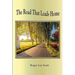 The Road That Leads Home