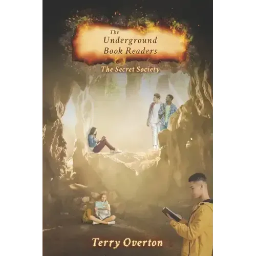 The Underground Book Readers: The Secret Society
