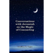 Conversations with Jeremiah on the Magic of Counseling