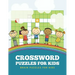 Crossword Puzzles for Kids: Brain Puzzles for Kids