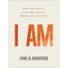 I Am: Find Your Identity. Claim Your Freedom. Embrace the Adventure.