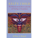 Kali's Child: The Mystical and the Erotic in the Life and Teachings of Ramakrishna
