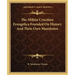 The Militia Crucifera Evangelica Founded On History And Their Own Manifestos
