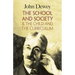 The School and Society & the Child and the Curriculum