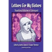 Letters for My Sisters: Transitional Wisdom in Retrospect