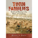 Torn Families: Death and Kinship at the Battle of Gettysburg