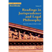 Readings in Jurisprudence and Legal Philosophy: Vol. II