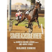 Somebeachsomewhere: A Harness Racing Legend from a One-Horse Stable
