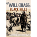Will Chase, the Black Hills