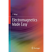 Electromagnetics Made Easy
