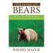 Speaking of Bears: The Bear Crisis and a Tale of Rewilding from Yosemite, Sequoia, and Other National Parks
