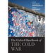 The Oxford Handbook of the Cold War