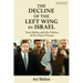 The Decline of the Left Wing in Israel: Yossi Beilin and the Politics of the Peace Process