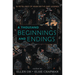 A Thousand Beginnings and Endings