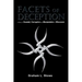 Facets of Deception: A Story of Scandal, Corruption and Manipulation in Wisconsin