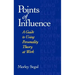 Points of Influence: A Guide to Using Personality Theory at Work