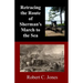 Retracing the Route of Sherman's March to the Sea