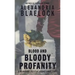 Blood and Bloody Profanity
