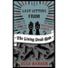 Last Letters from the Living Dead Man