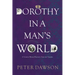 Dorothy in a Man's World: A Victorian Woman Physician's Trials and Triumphs