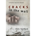 Cracks in the Wall