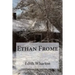 Ethan Frome
