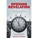 Opening Revelation: Things That Must Shortly Come to Pass