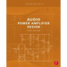 Audio Power Amplifier Design
