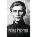 Pavlo Tychyna: The Complete Early Poetry Collections