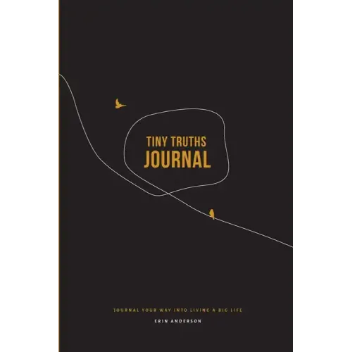 Tiny Truths Journal