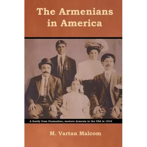 The Armenians in America