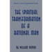 The Spiritual Transformation of a Rational Man
