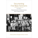 Documenting First Wave Feminisms: Volume 1: Transnational Collaborations and Crosscurrents