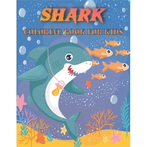Shark Coloring Book For Kids: Amazing Shark Designs
