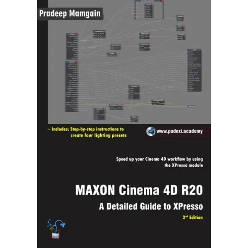MAXON Cinema 4D R20: A Detailed Guide to XPresso