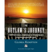 The Outlaw's Journey: A Mythological Approach to Storytelling for Writers Behind Bars