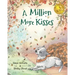 A Million More Kisses