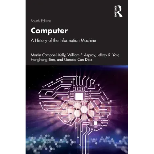 Computer: A History of the Information Machine