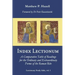 Index Lectionum: A Comparative Table of Readings for the Ordinary and Extraordinary Forms of the Roman Rite