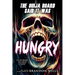 The Ouija Board Said It Was Hungry