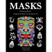 Masks - Colouring Book - Inspired in Rapa Nui & Maori Art: Inspired in Rapa Nui & Maori Art