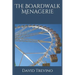 The Boardwalk Menagerie
