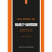 The Story of Harley-Davidson: A Tribute to an American Icon