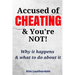 Accused of Cheating & You're NOT!: Why it happens & what to do about it
