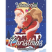 Wonderful Christmas Coloring Book: An Adult Coloring Book Featuring A Beautiful Collection of Festive and Fun Christmas Designs