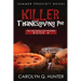 Killer Thanksgiving Pie
